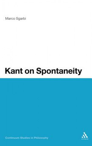 Kant on Spontaneity