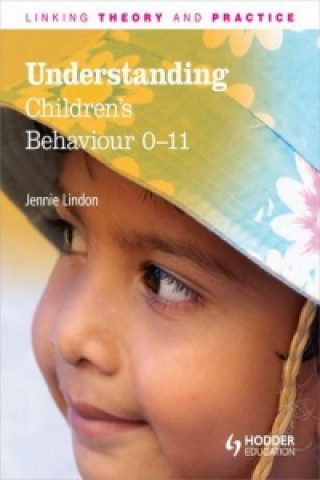 Understanding Children's Behaviour 0-11