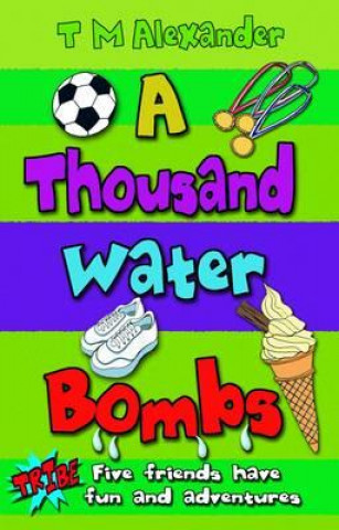Thousand Water Bombs
