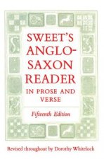 Sweet's Anglo-Saxon Reader in Prose and Verse