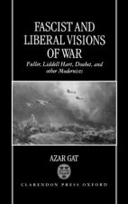 Fascist and Liberal Visions of War