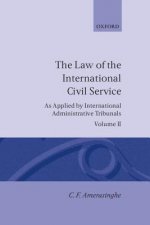 Law of the International Civil Service: Volume II