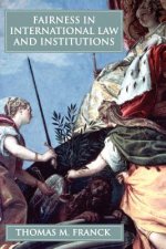 Fairness in International Law and Institutions