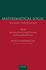 Mathematical Logic: Part 2