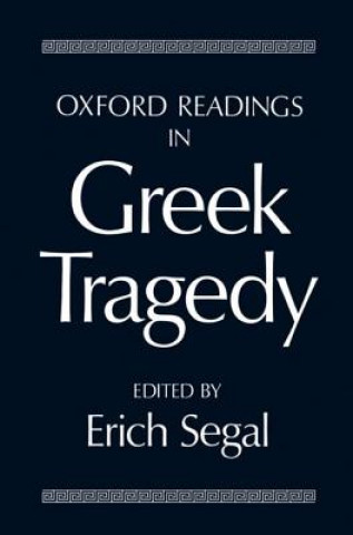 Oxford Readings in Greek Tragedy