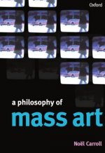 Philosophy of Mass Art