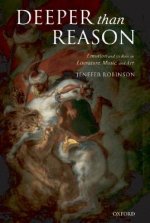 Deeper than Reason