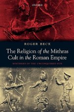 Religion of the Mithras Cult in the Roman Empire