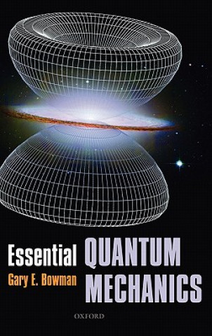 Essential Quantum Mechanics