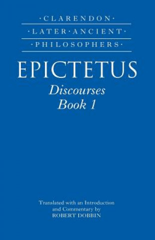Epictetus: Discourses, Book 1