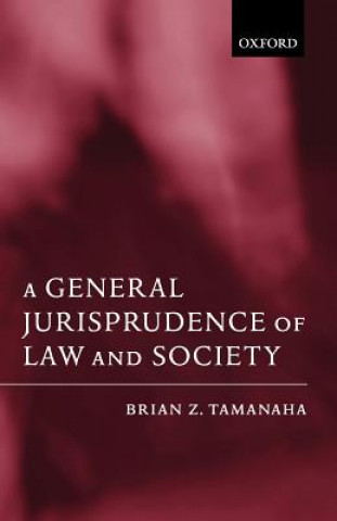 General Jurisprudence of Law and Society