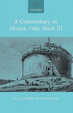 Commentary on Horace: Odes Book III