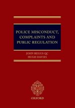 Police Misconduct, Complaints, and Public Regulation