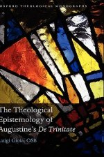 Theological Epistemology of Augustine's De Trinitate