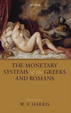 Monetary Systems of the Greeks and Romans