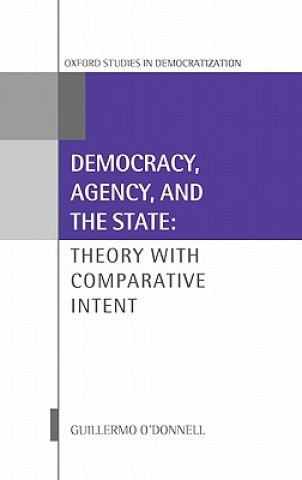 Democracy, Agency, and the State