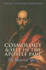 Cosmology and Self in the Apostle Paul
