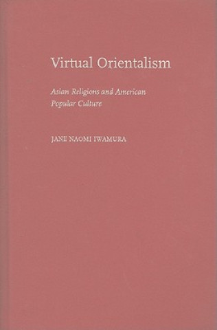 Virtual Orientalism