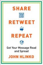 Share, Retweet, Repeat