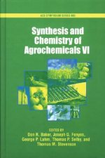 Synthesis and Chemistry of Agrochemicals: Volume VI