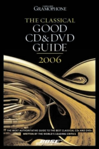 Classical Good CD and DVD Guide