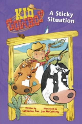 Kid Cowboy: A Sticky Situation