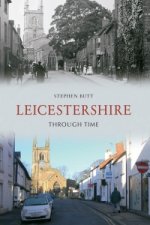 Leicestershire Through Time
