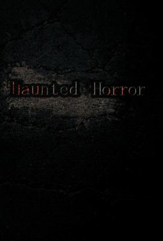 Haunted Horror