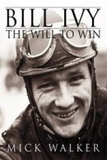 Bill Ivy the Will to Win