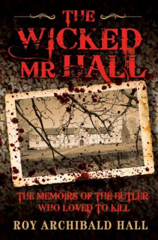 Wicked Mr Hall