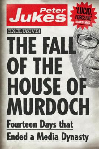 Fall of the House of Murdoch