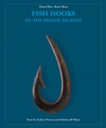 Fish Hooks of the Pacific Islands