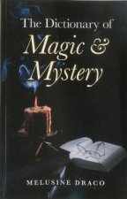 Dictionary of Magic & Mystery