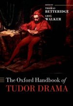 Oxford Handbook of Tudor Drama