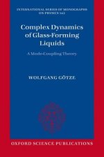 Complex Dynamics of Glass-Forming Liquids