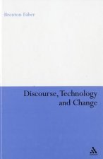 Discourse, Technology and Change
