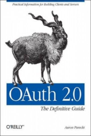 OAuth 2.0: The Definitive Guide