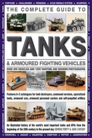 Complete Guide to Tanks & Armoured Fighting Vehicles