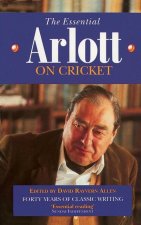Essential Arlott on Cricket