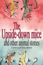 Upside-down Mice and Other Animal Stories