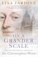 On a Grander Scale