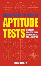 More How to Win at Aptitude Tests