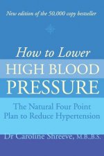 How to Lower High Blood Pressure