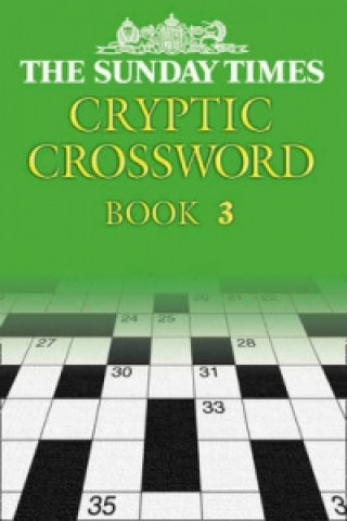 Sunday Times Cryptic Crossword Book 3