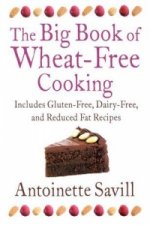 Big Book of Wheat-Free Cooking