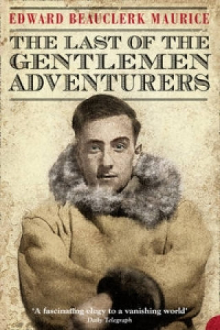 Last of the Gentlemen Adventurers