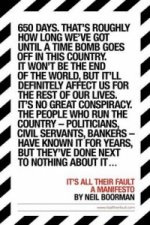 It's All Their Fault
