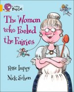 Woman Who Fooled the Fairies Workbook
