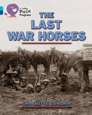 Last War Horses