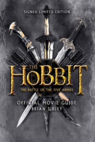 Hobbit: There and Back Again - Official Movie Guide